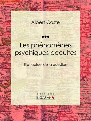 cover image of Les phénomènes psychiques occultes